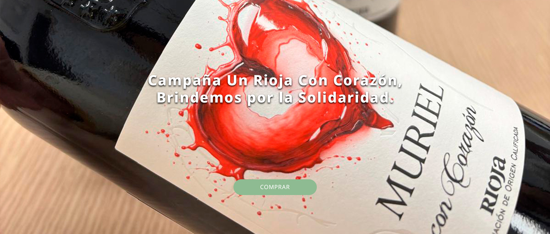 Campaña Un Rioja Con Corazón, Brindemos por la Solidaridad.